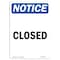 Signmission OSHA Notice, 7" Height, Closed Sign, 7" X 5", Portrait OS-NS-D-57-V-10683 - alternate 1